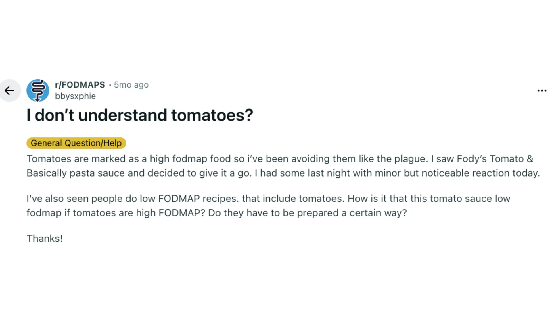 post from rFODMAPS where a user asks why tomatoes are labeled high FODMAP but appear in low-FODMAP recipes and sauces