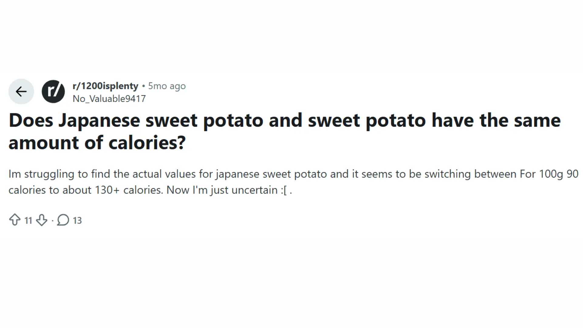 screenshot of a reddit user asking whether Japanese sweet potatoes and regular sweet potatoes have the same calories